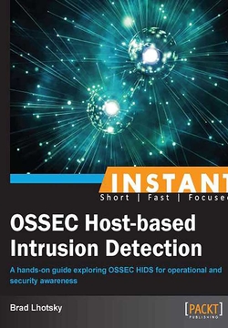 Instant OSSEC Host-based Intrusion Detection System